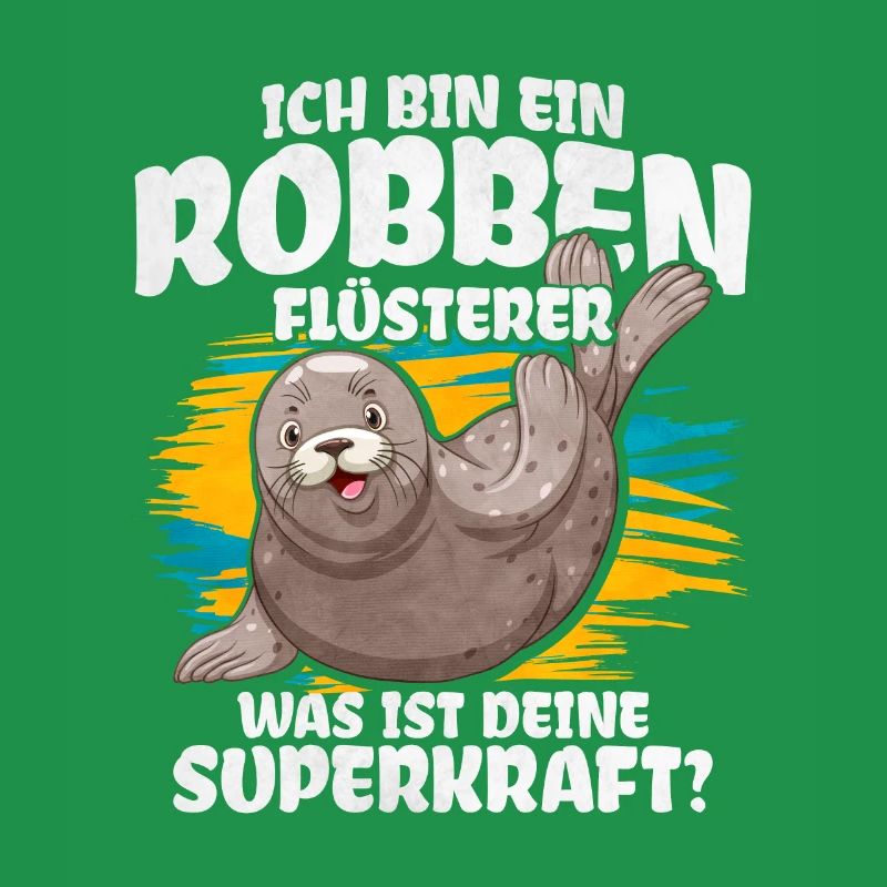Ich Bin Ein Robben Flüsterer Was Ist Deine Superkr