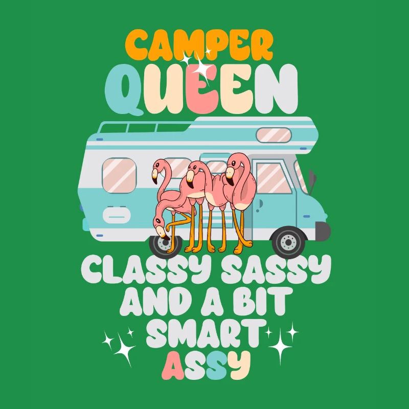 Camper Queen Classy Frech Und ein bisschen Smart Assy
