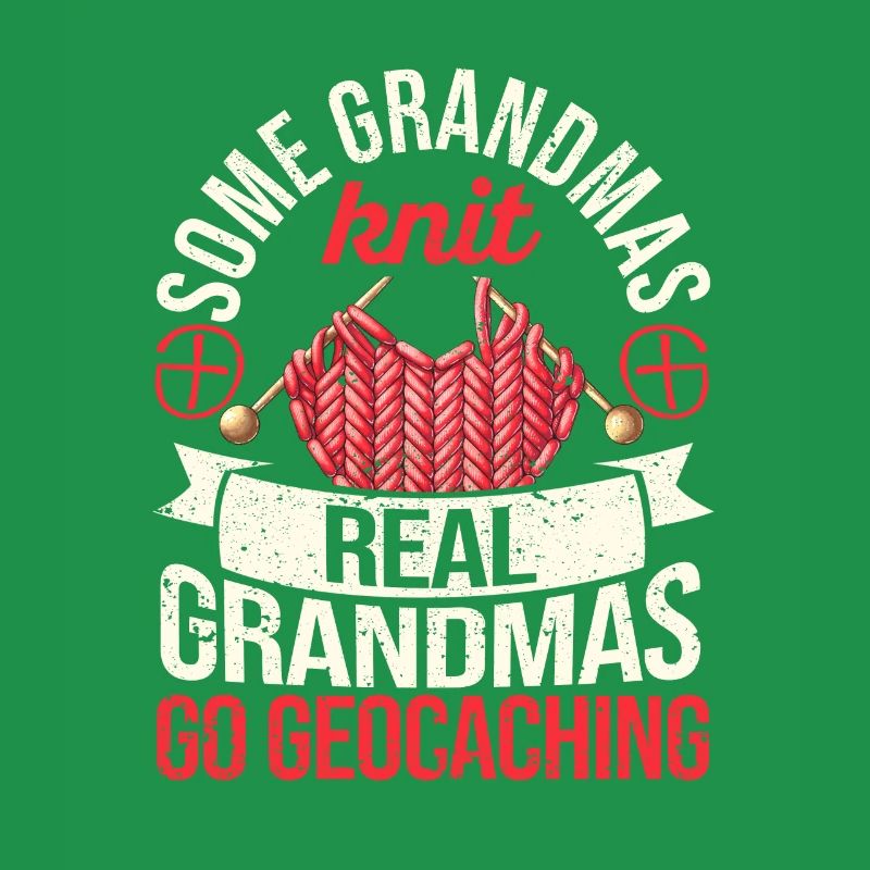 Manche Omas stricken Echte Omas gehen Geocaching