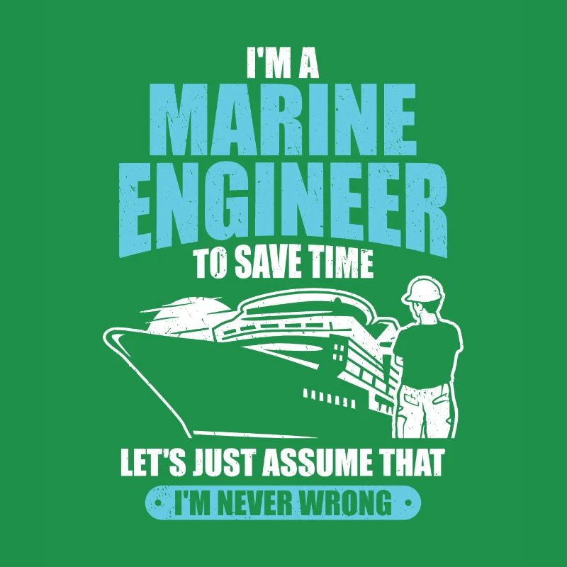I'm A Marine Engineer Ship Boat Engineering Gift