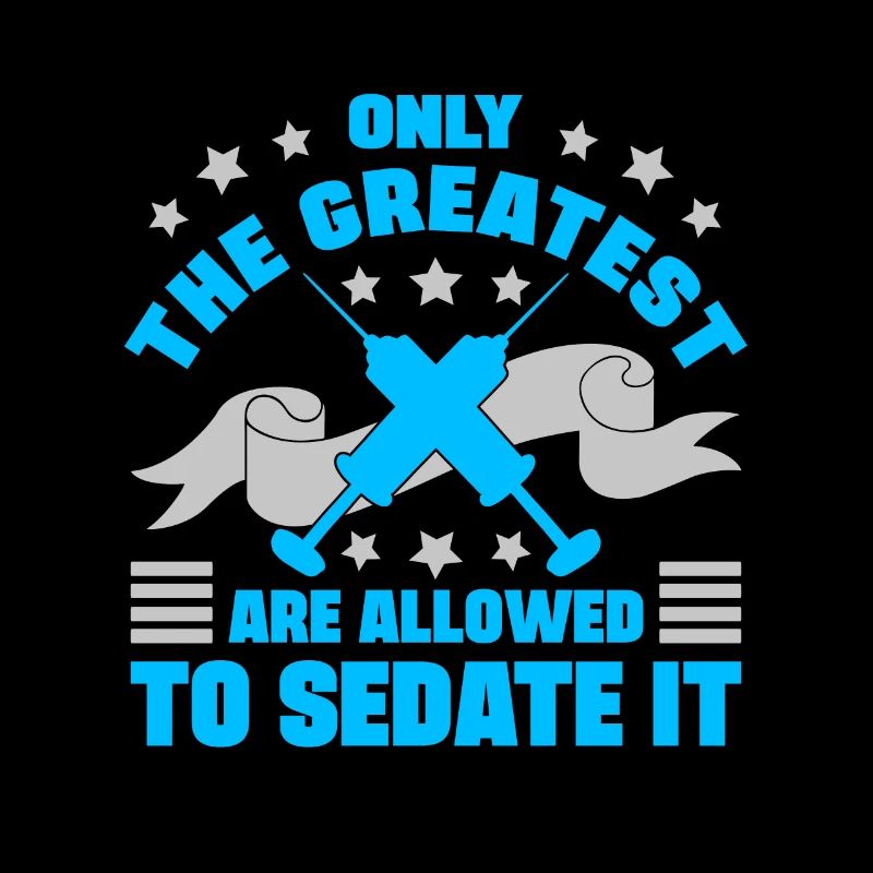 Only The Greatest Are Allowed To Sedate Anesthesia