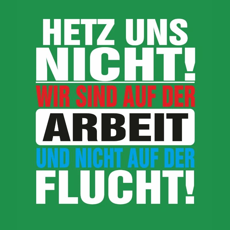 Hetz uns nicht locker bleiben Hetz mich nicht