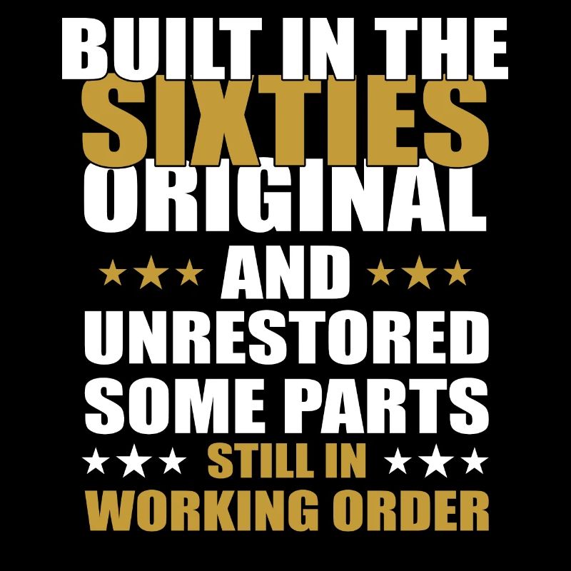 Built sixties original 50th birthday