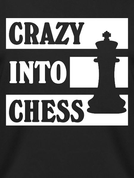 Crazy into Chess