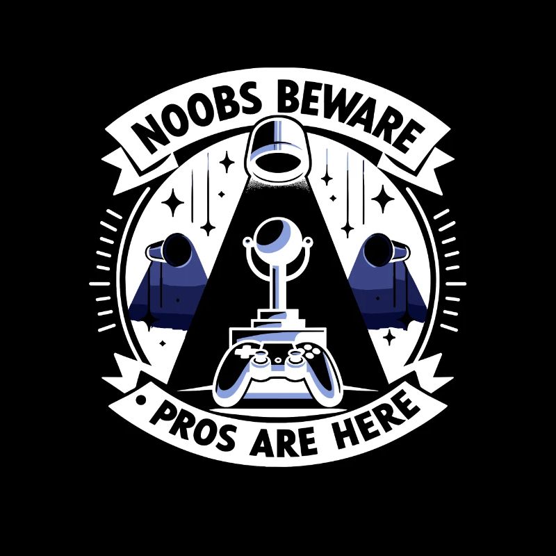 Noobs, méfiez-vous, les pros sont là