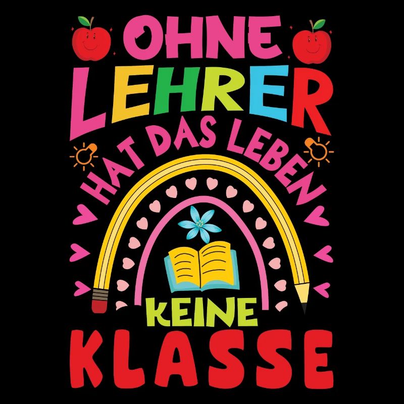 Ohne Lehrer hat das Leben keine Klasse