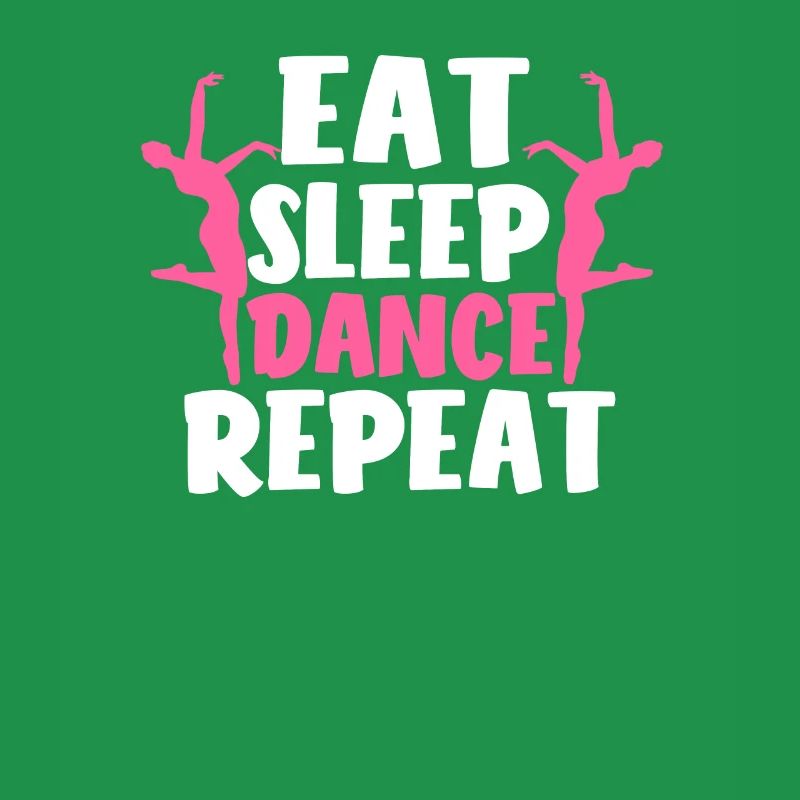 Manger Dormir Danse Répéter Drôle Amour Danse Professeur
