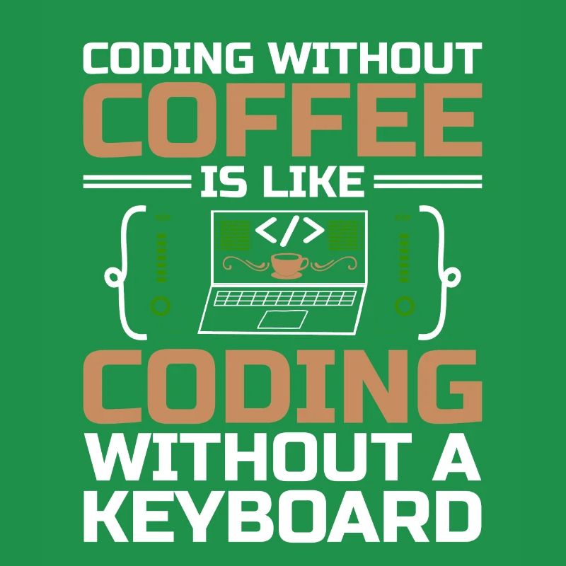 Coffee Coding Programmer Coder Developer Nerd Coff