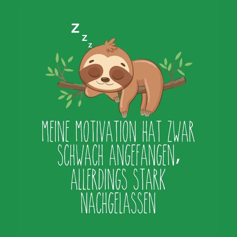 Motivation Started Weak Sloth