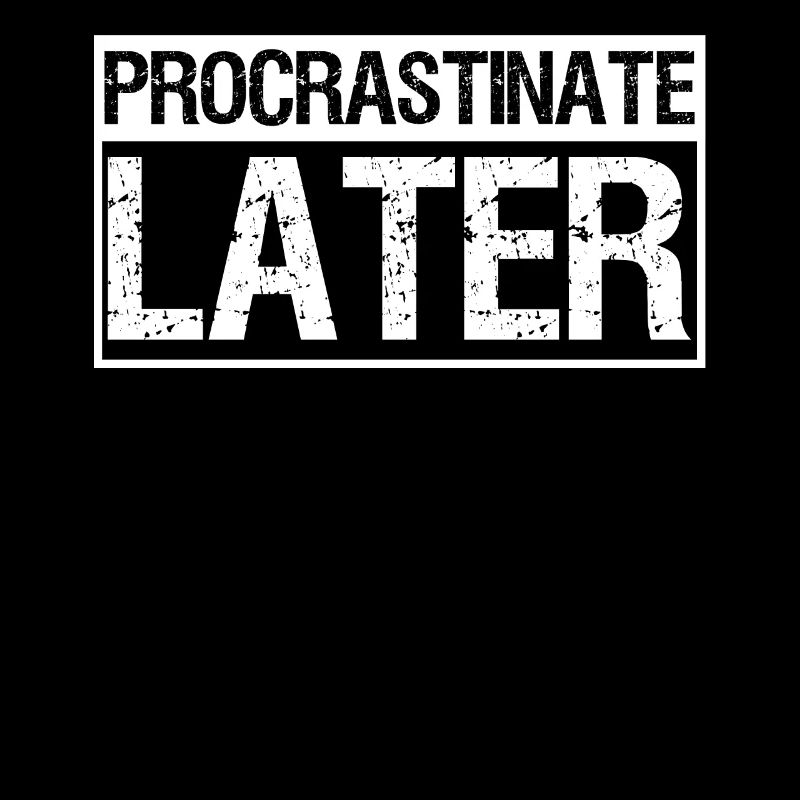 Procrastiner Les procrastinateurs paresseux
