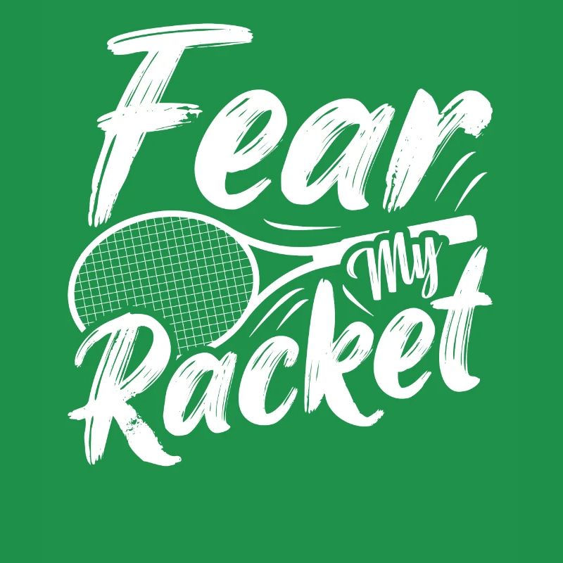 Fear My Racket Badminton Player