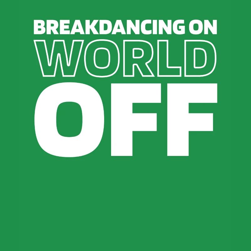 Breakdance Breakdancer Breakdancing