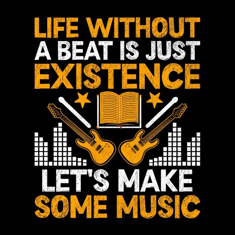 Ein Leben ohne einen Beat ist einfach nur Existenz, lass uns S machen