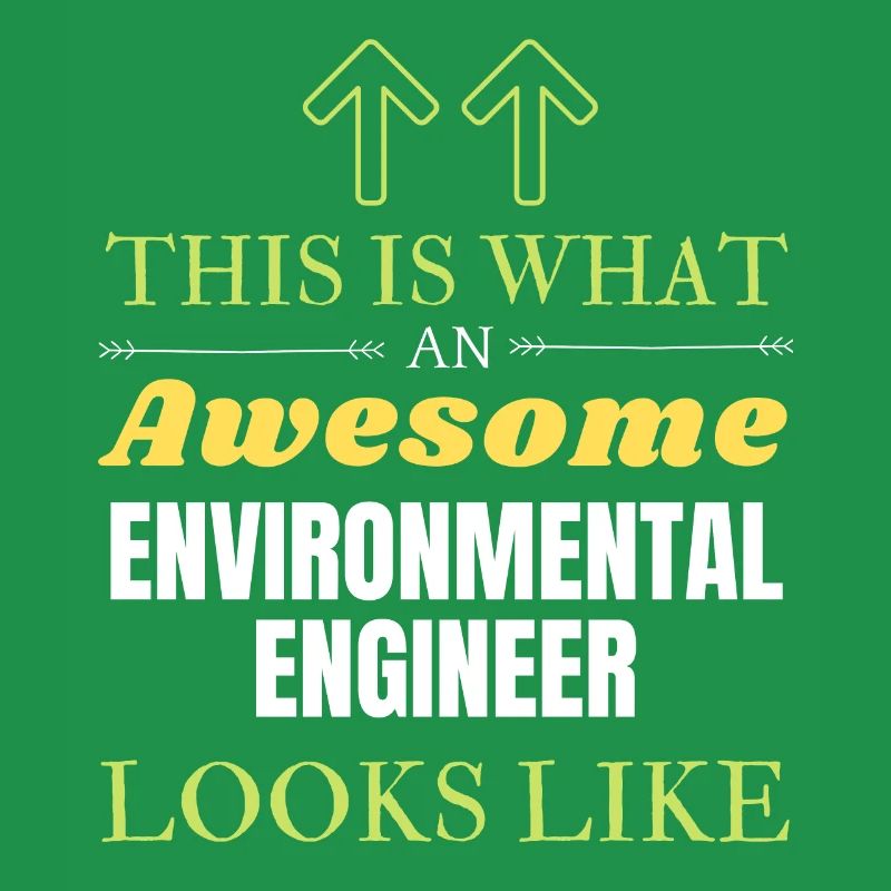This is What an Awesome Environmental Engineer Loo