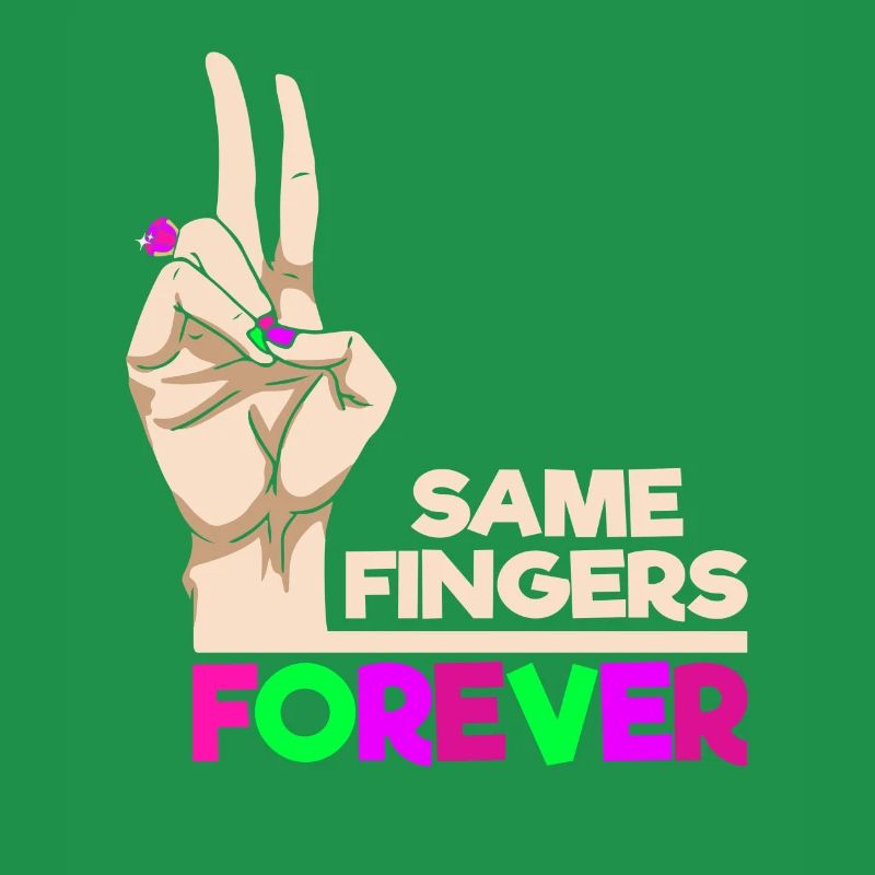Same Fingers Forever Statement für Freundschaft