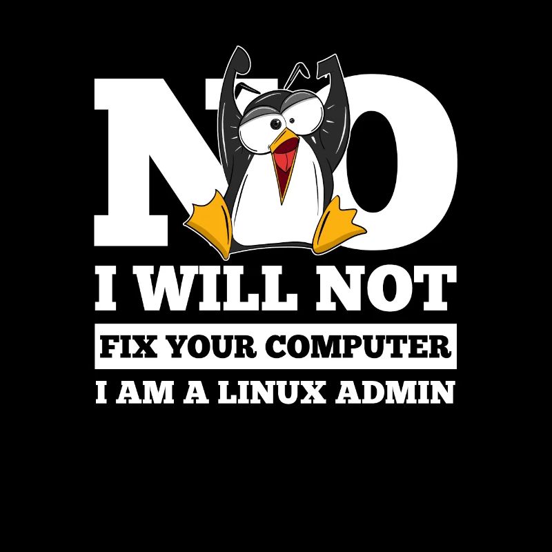 Linux SysAdmin Hacker Coder Penguin Computer Fix