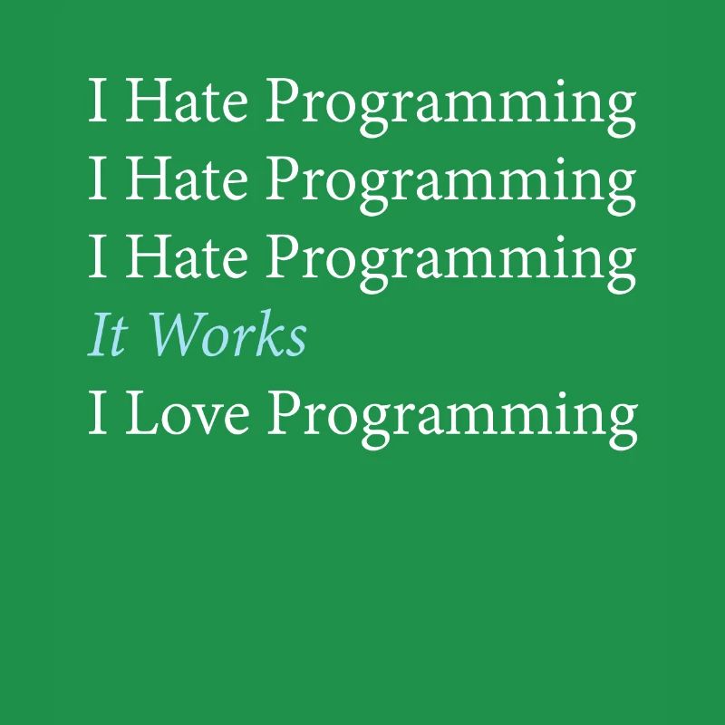 Je déteste le codage du programmeur de programmation