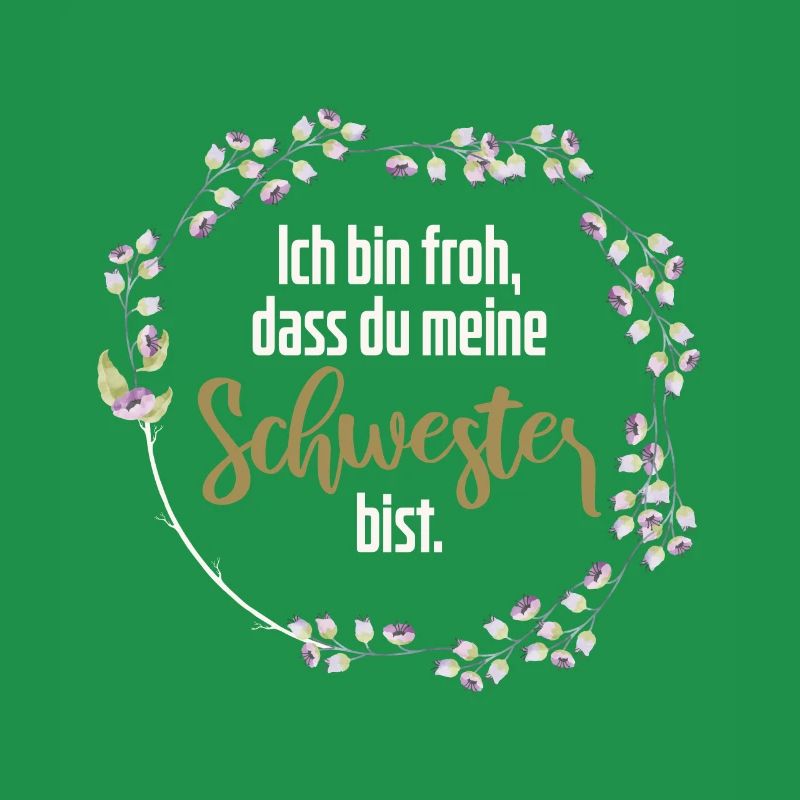 Beste Schwester Spruch Geburtstag Meine Schwester