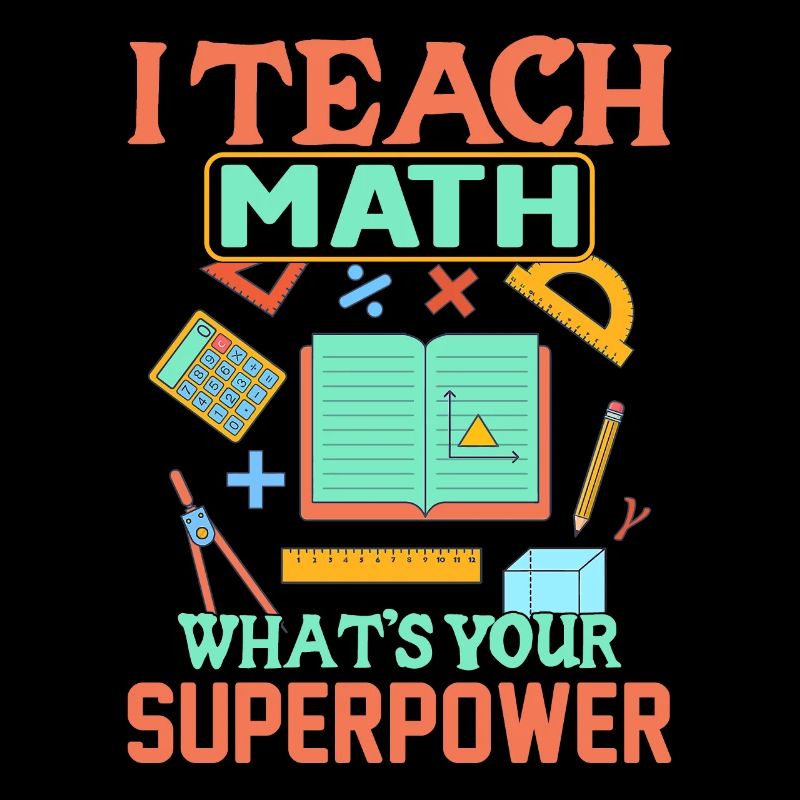 I Teach What's Your Superpower
