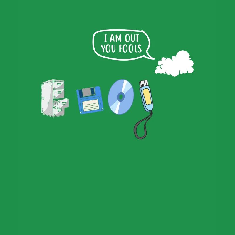 I Am Out You Fools Funny Data Storage Evolution