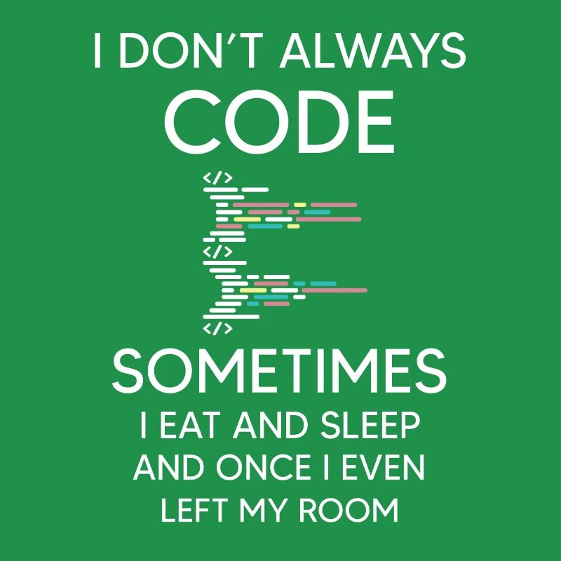 Ich programmiere nicht immer für Programmierer lustige Codierung