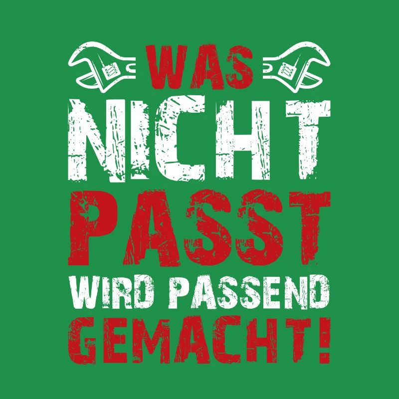 Was Nicht Passt Wird Passend Gemacht Handwerker