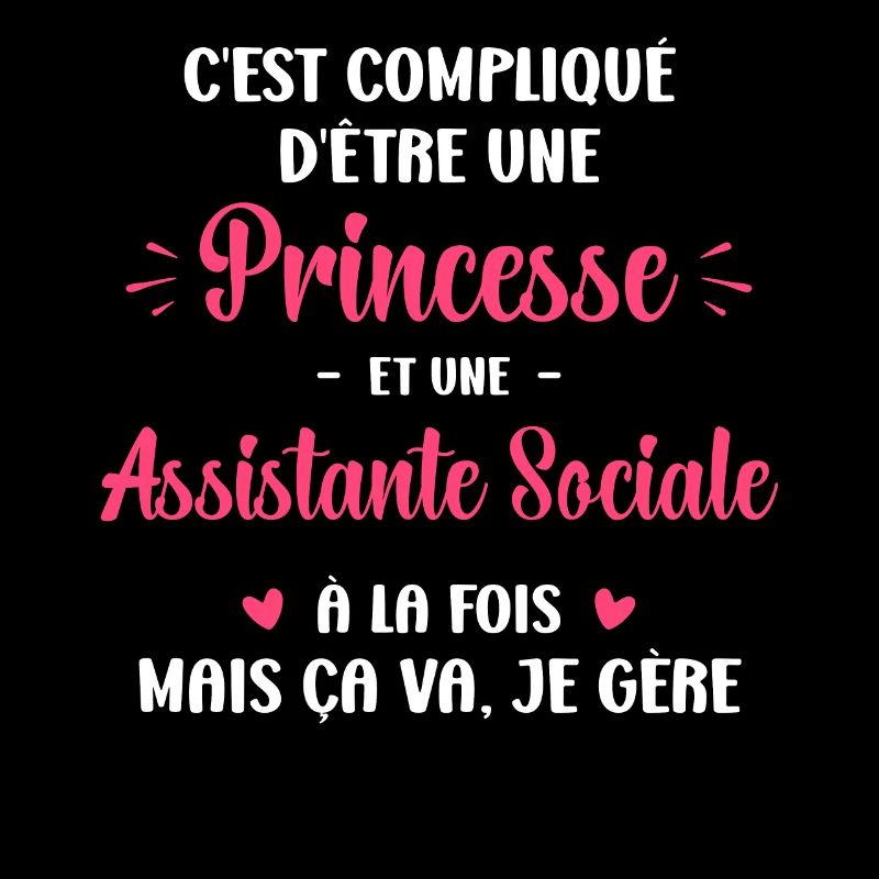 C est compliqué princesse et Assistante Sociale