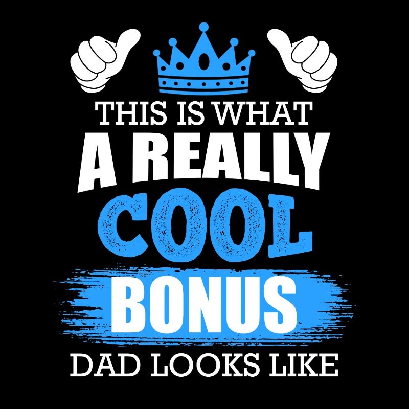This is what a really cool bonus dad looks like