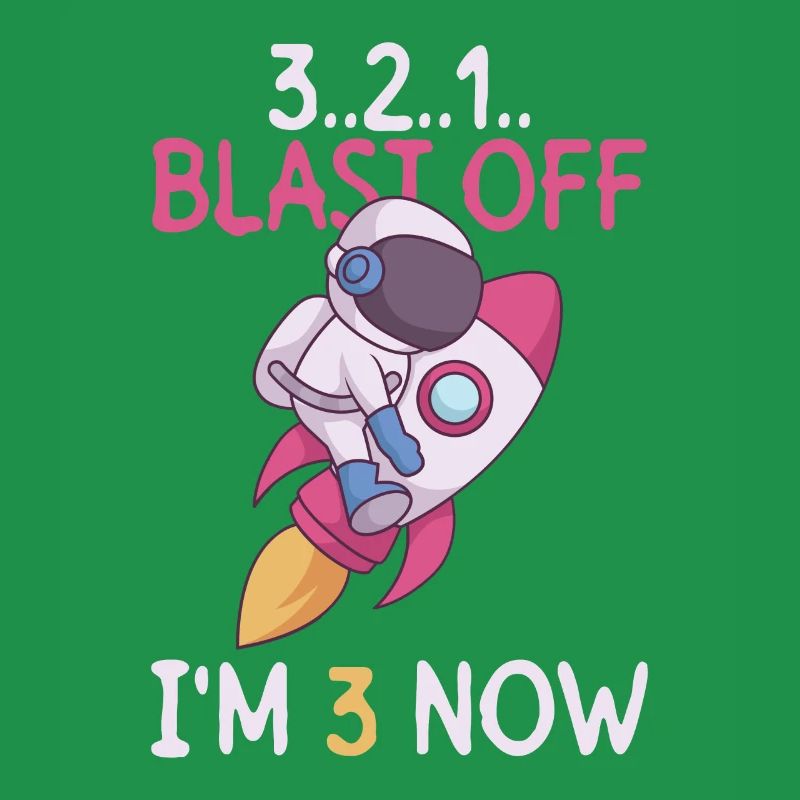 3..2..1.. Blast Off - I'm 3 Now - 3rd Birthday
