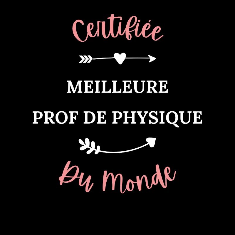 Certifiée meilleure prof de physique du monde