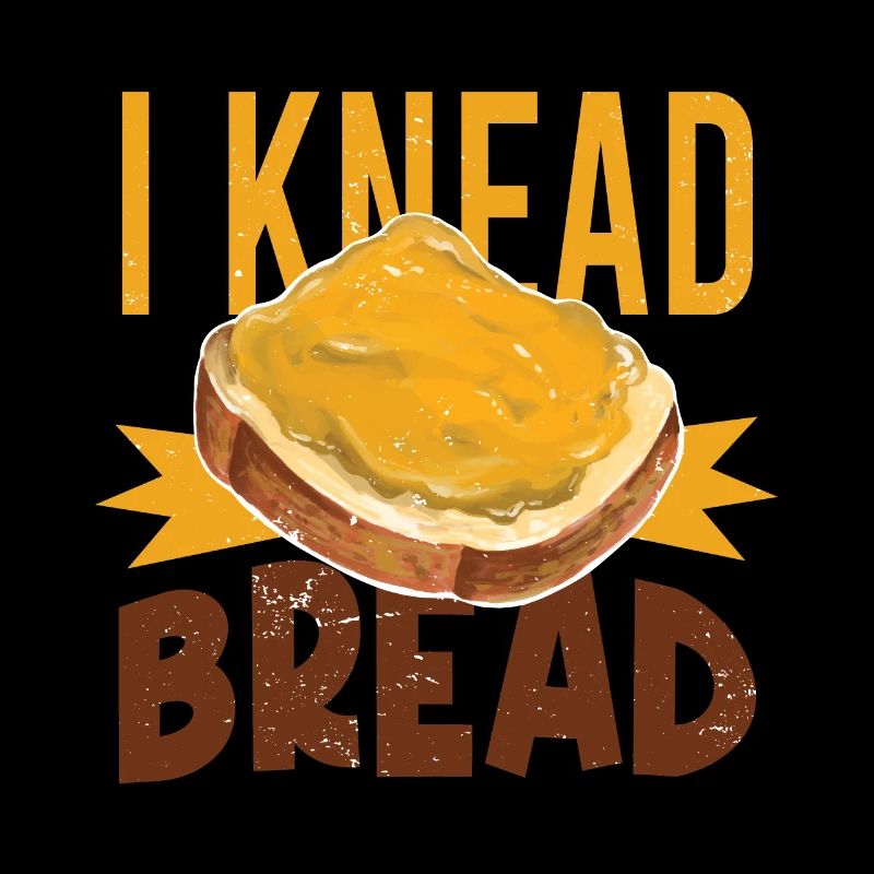 I Knead Bread - Baker