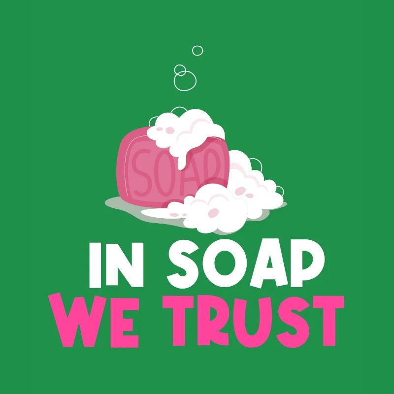 Dans Soap We Trust - Savonnier