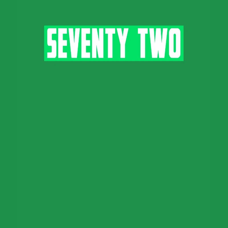 Era, Sjuttiotva, Seventy Two