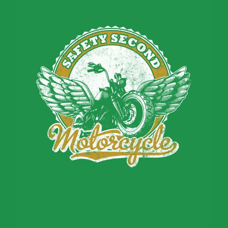 Safety Second funny design for Motorcycle lovers