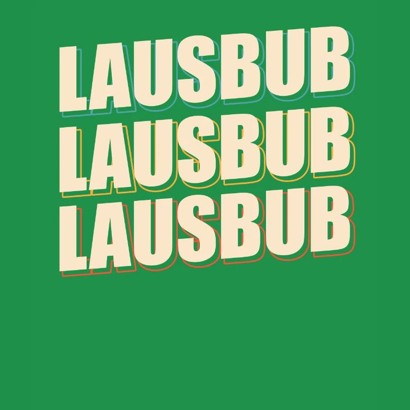 Lausbub Lausbube