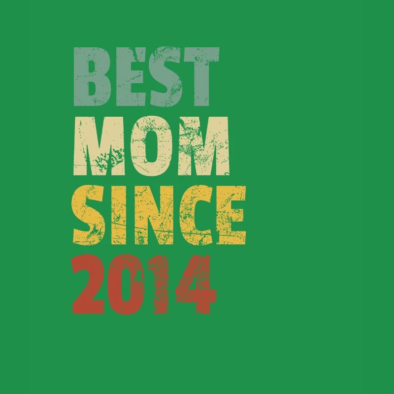 Beste Mutter seit 2014 Muttertags-Slogan-Zitat