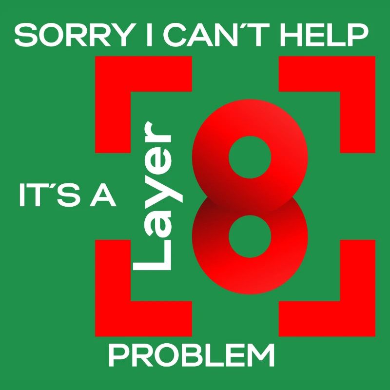 Sorry in cant help, its a layer 8 problem (red)