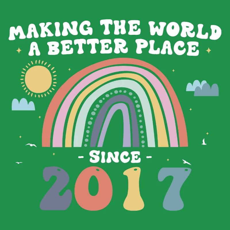 Making The World a Better Place Since 2017, 6th