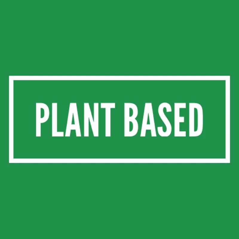 Plant Based Pflanzen Basiert Vegan
