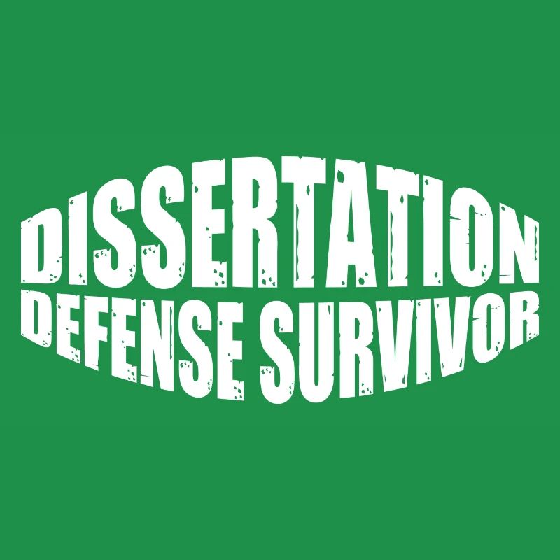 Dissertation Defense Survivor 10
