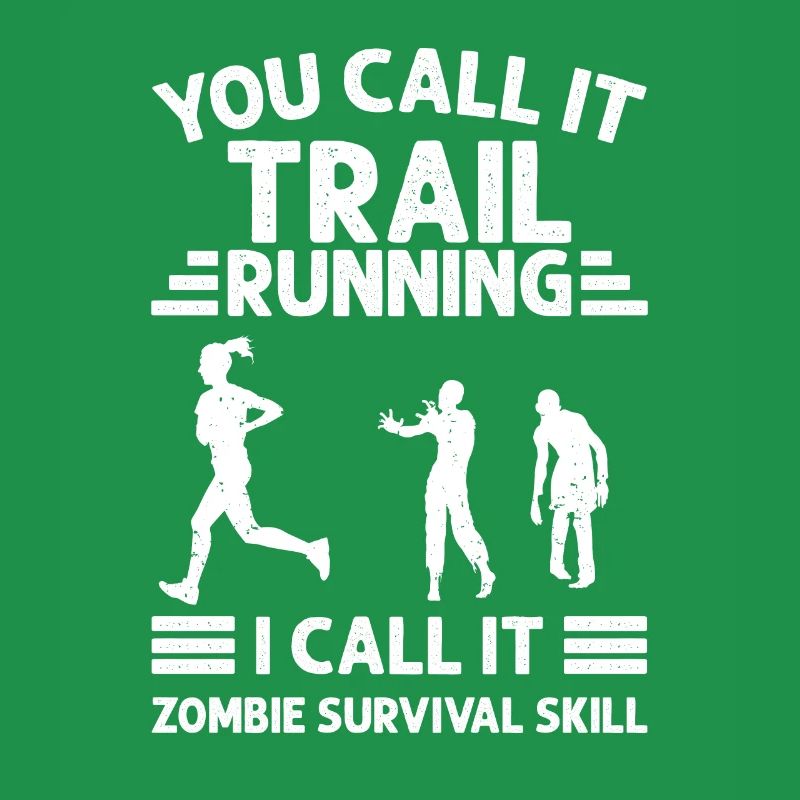 I Call It Zombie Survival Skill, Trailrunner