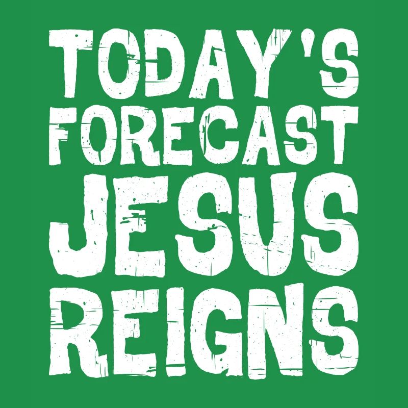 Today's Forecast, Jesus Reigns 5