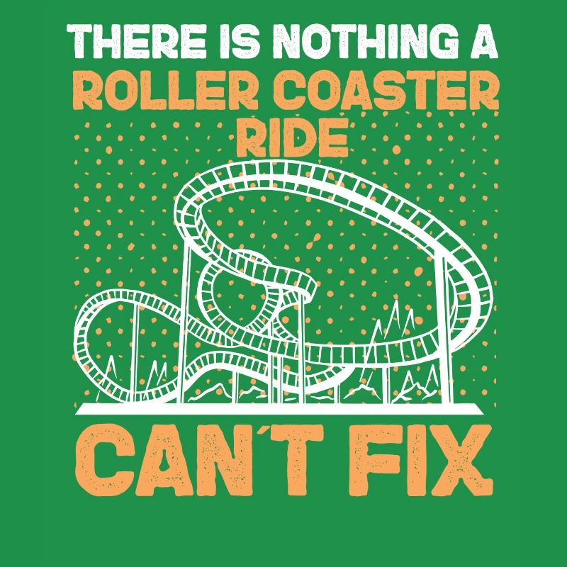 Roller Coaster There Is Nothing A