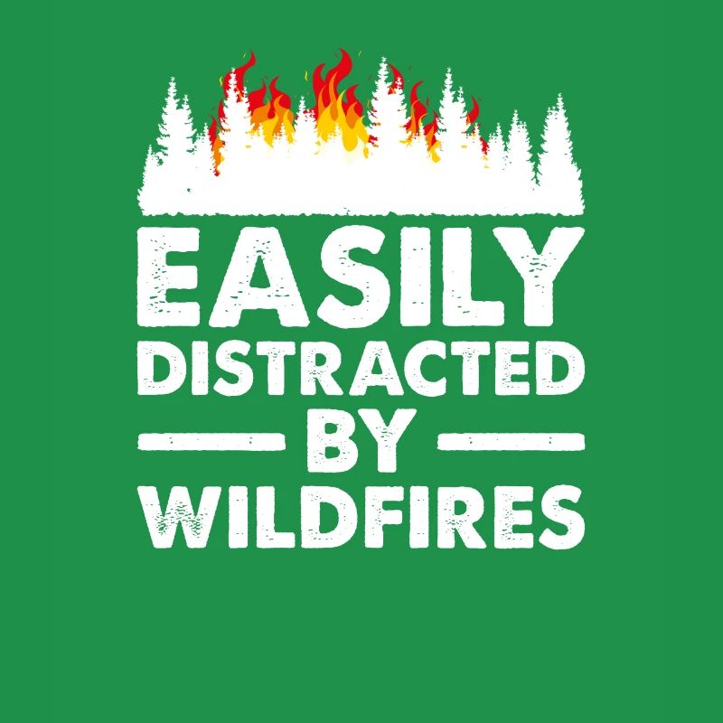 Facilement distrait par les feux de forêt