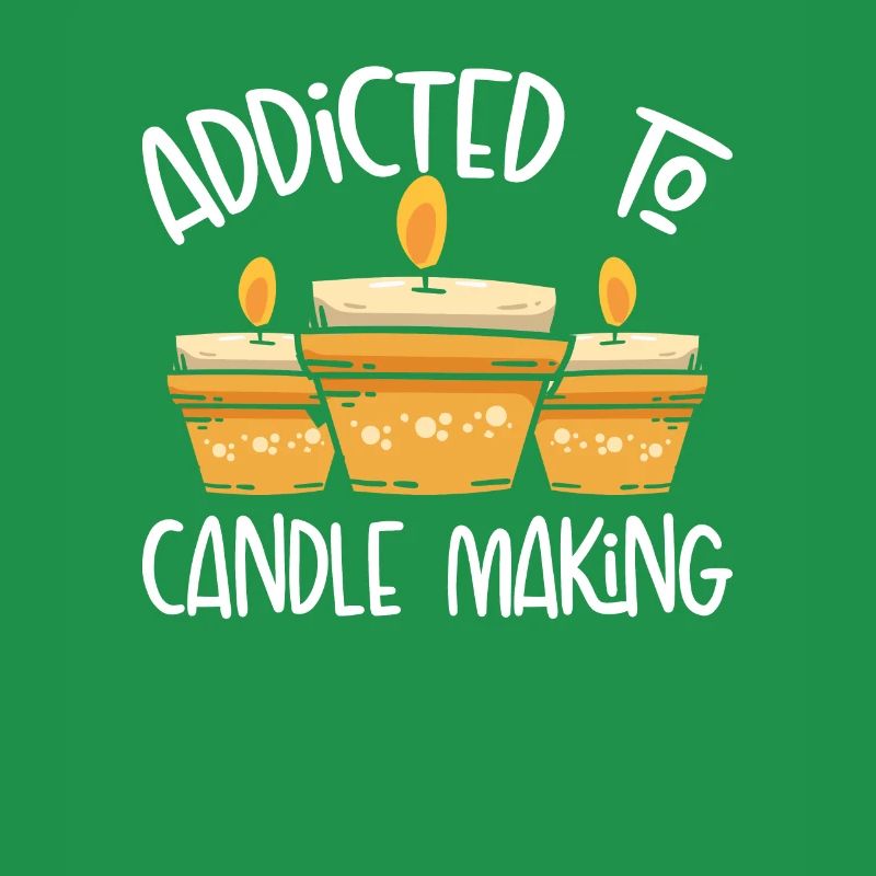 Addicted to candle making