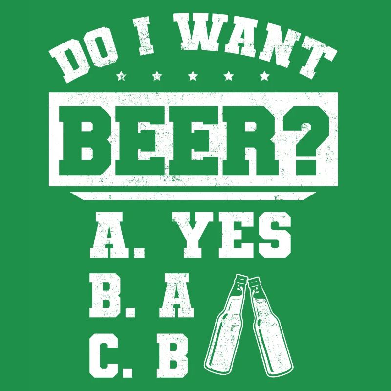 Will ich ein Bier? Biertrinker, Bier Biere saufen