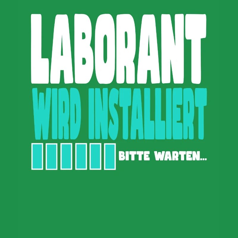 Laborant wird installiert