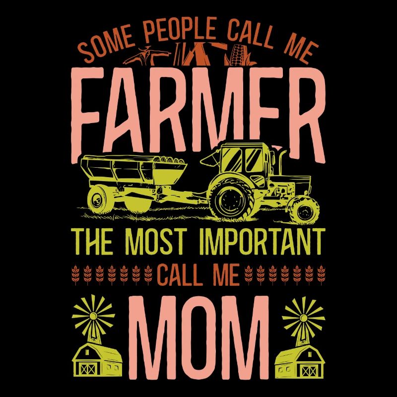 Farming Farmer Mom Mother Tractor