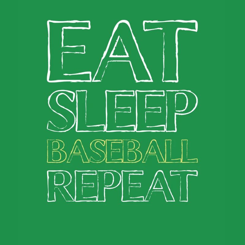 Eating Sleep Baseball