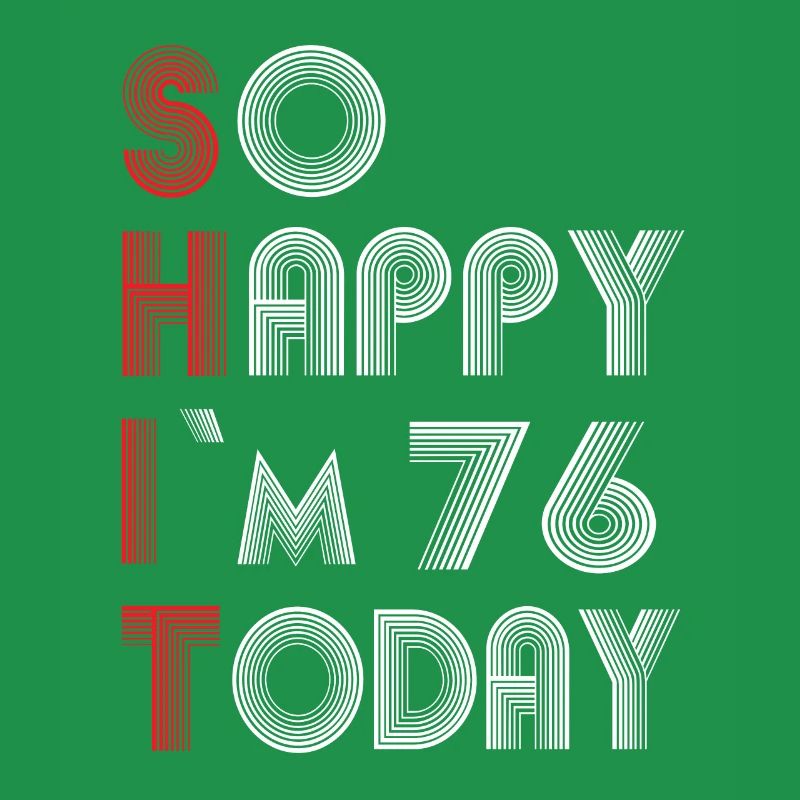 76 birthday